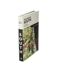 South: Essential Recipes and New Explorations