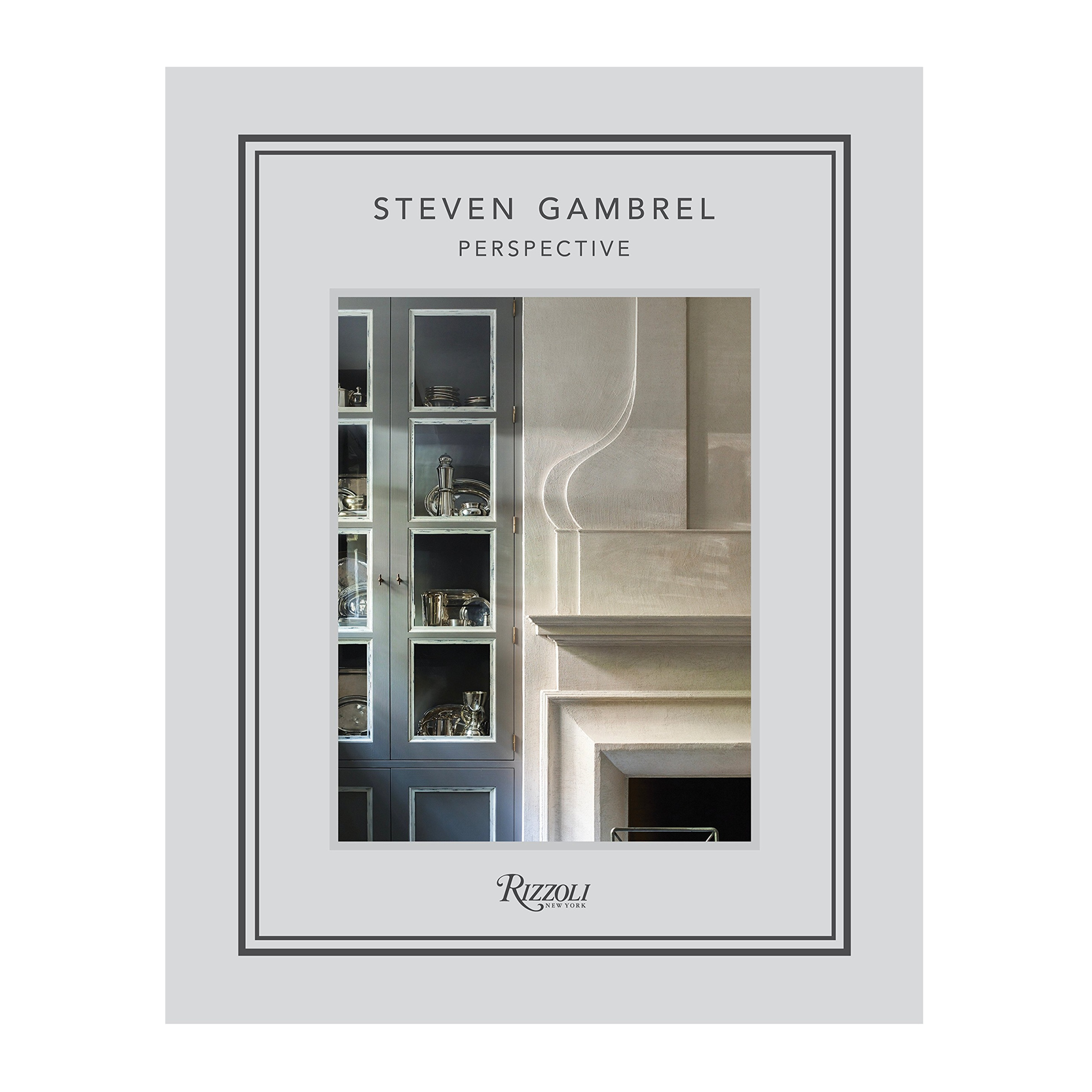 Steven Gambrel: Perspective